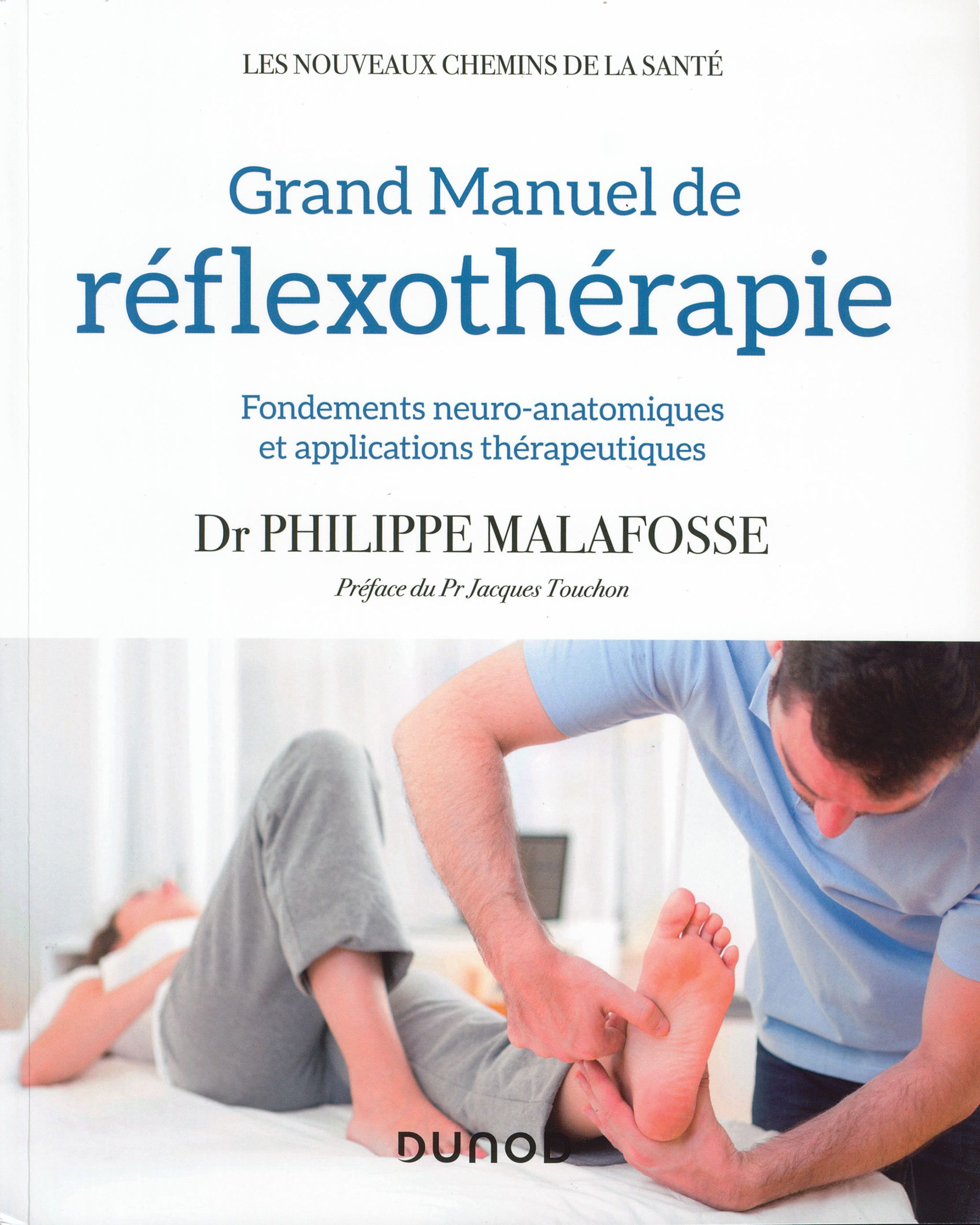 Grand Manuel de Réflexothérapie